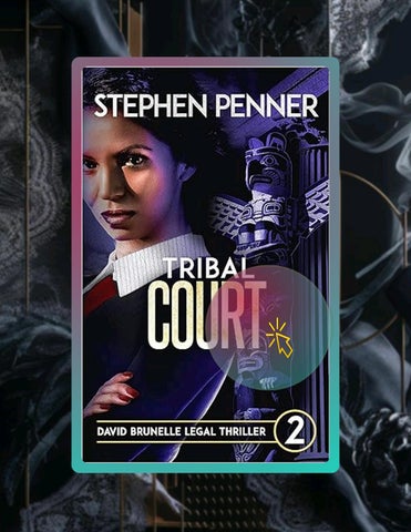 Unlock Full Book Tribal Court (David Brunelle Legal Thriller Series Book 2) by Stephen Penner