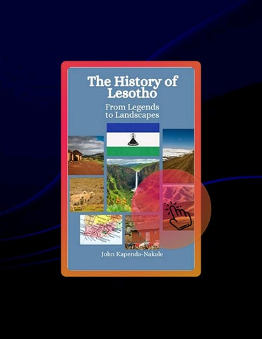 Grab Ebook The History of Lesotho: From Legends to Landscapes by John Kapenda-Nakale