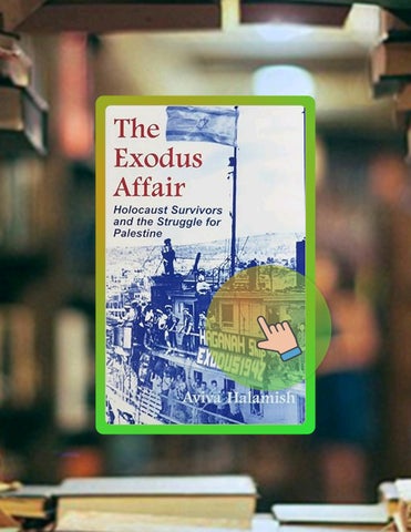 Access Ebook The Exodus Affair: Holocaust Survivors and the Struggle for Palestine (Religion, Theolo