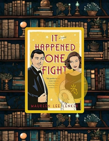 Full Ebook It Happened One Fight by Maureen Lee Lenker