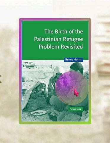 Ebook The Birth of the Palestinian Refugee Problem Revisited (Cambridge Middle East Studies, Series 