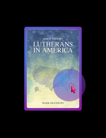 Instant Digital Lutherans in America: A New History by Mark A. Granquist