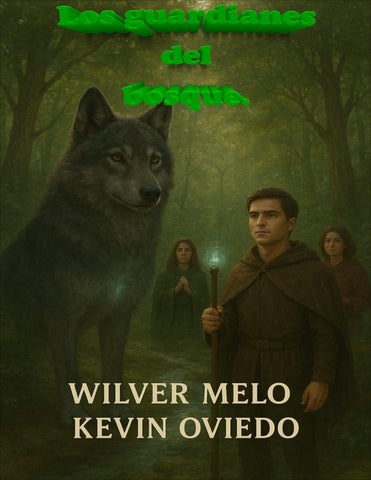 Los guardianes del bosque