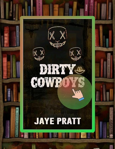 Ebook Version Dirty Cowboys: Masked Men Novella (Masked Men series) by JAYE PRATT