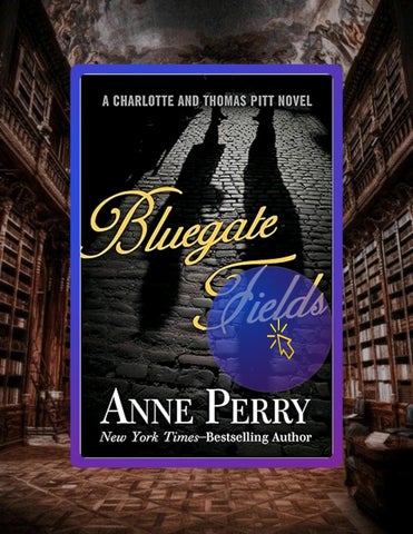 Quick Ebook Bluegate Fields (Charlotte and Thomas Pitt Series Book 6) by Anne Perry