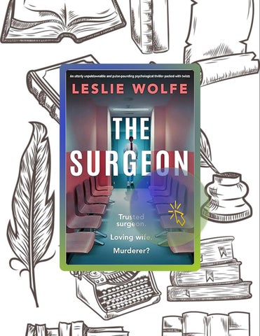 Fast Download The Surgeon: An utterly unputdownable and pulse-pounding psychological thriller packed