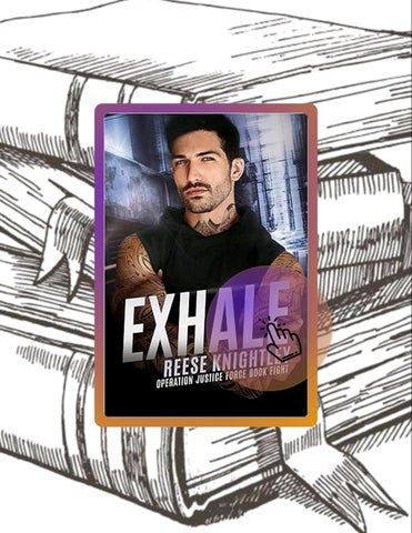 Instant Access Ebook Exhale (Operation Justice Force Book 8) by Reese Knightley