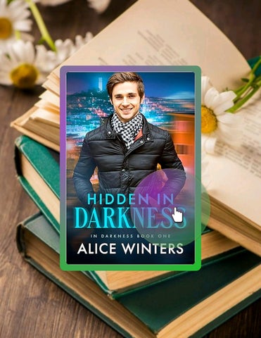 Quick Read Hidden In Darkness: (In Darkness Book 1) by Alice Winters