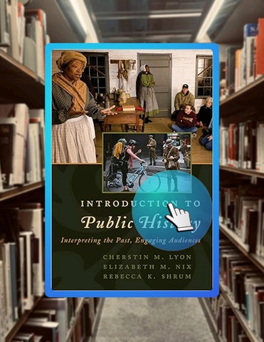 Start Reading Introduction to Public History (American Association for State and Local History) by C