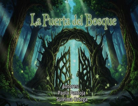 La Puerta Del Bosque 