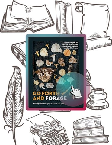Quick Read Go Forth and Forage: A Guide to Foraging Over 50 of the Most Common Edible & Medicinal No