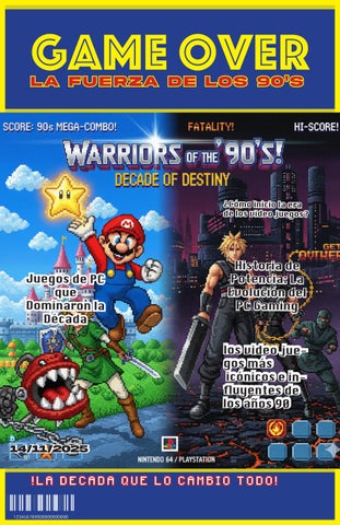 Game Over La fuerza de los 90's