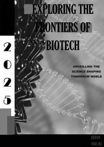 EXPLORING THE FRONTIERS OF BIOTECH