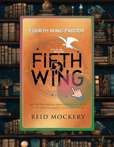 Ebook Fourth Wing Parody: Fifth Wing (The Boudoir Series Book 1) by Reid Mockery