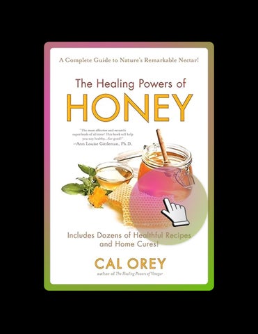 Digital PDF The Healing Powers of Honey: The Healthy & Green Choice to Sweeten Packed with Immune-Bo