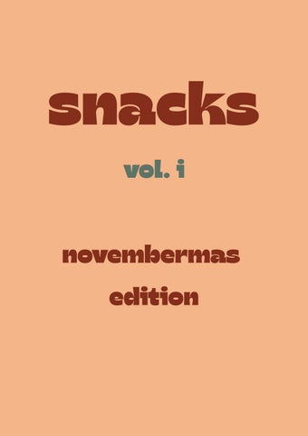 snacks - novembermas edition 