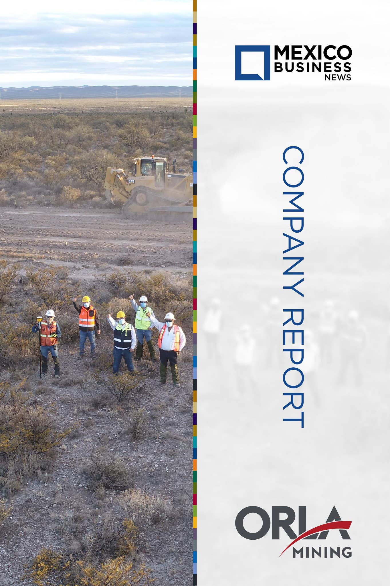 Orla Mining 2022 - Company Report by Mexico Business Publishing - Issuu