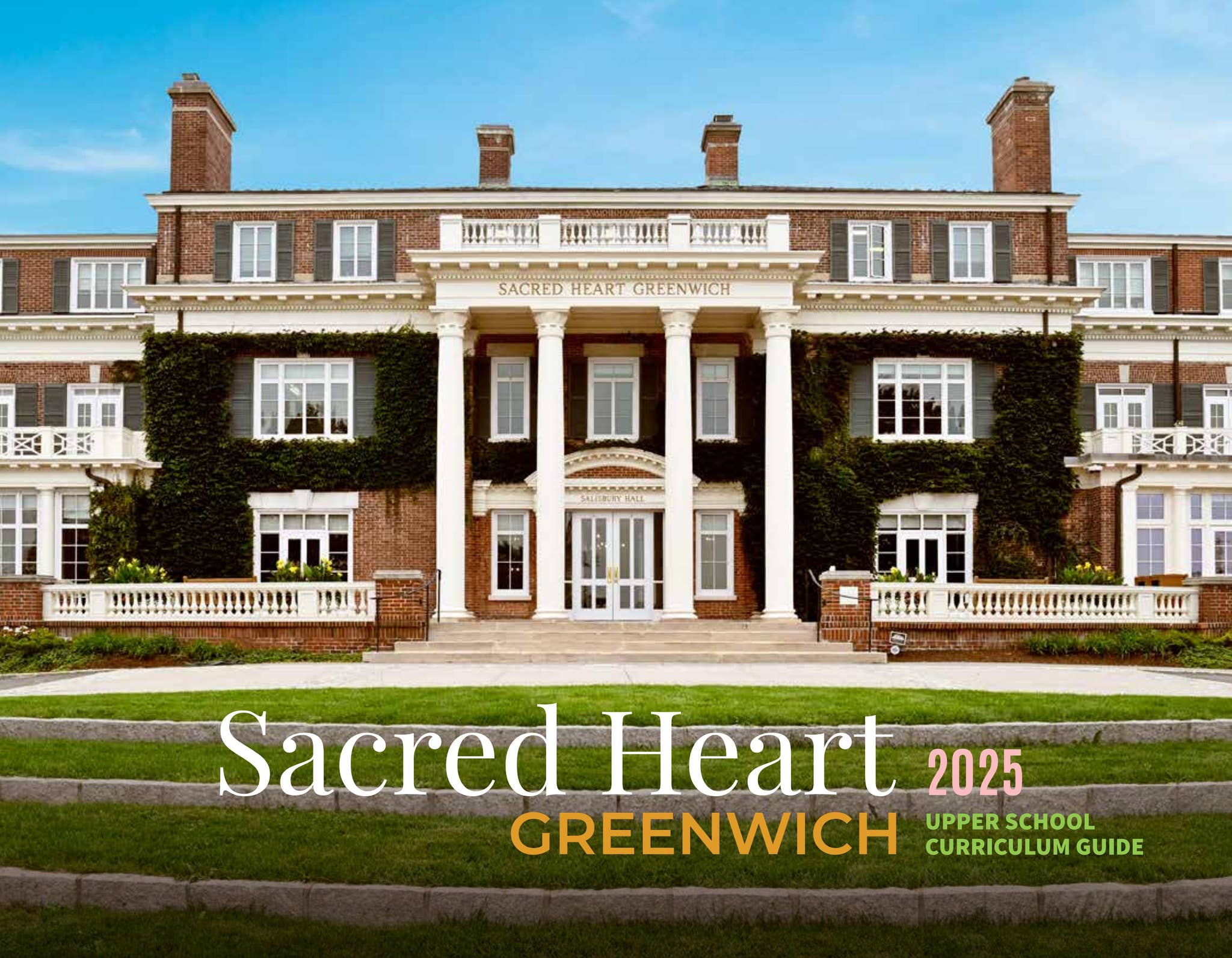 Upper School Curriculum Guide 2025 by Sacred Heart Greenwich - Issuu
