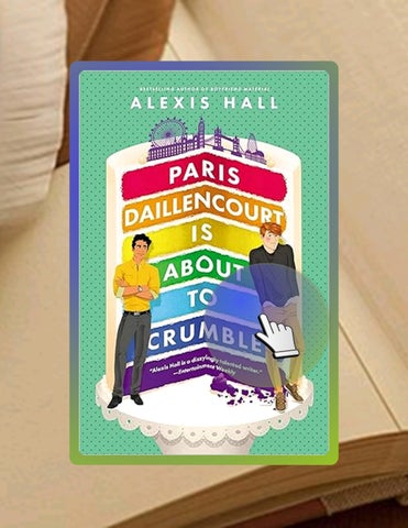Get Ebook Paris Daillencourt Is About to Crumble (Winner Bakes All Book 2) by Alexis Hall
