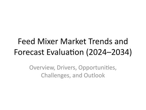 feed_mixer_market_presentation