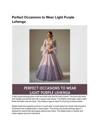 Perfect Occasions to Wear Light Purple Lehenga
