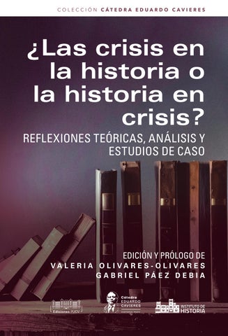 Las Crisis en la Historia o la Historia en Crisis