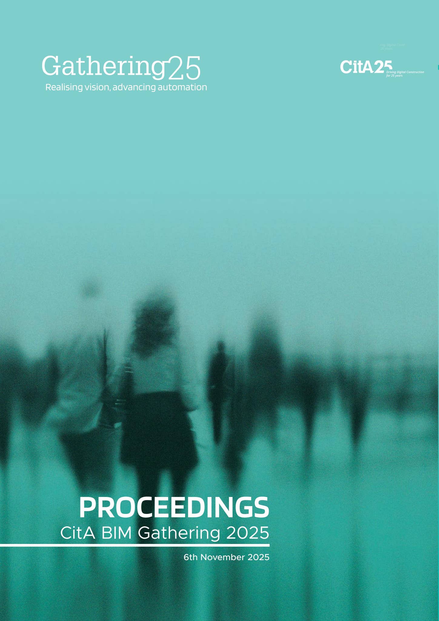 CitA BIM Gathering 2025 Proceedings by Construction IT Alliance - Issuu