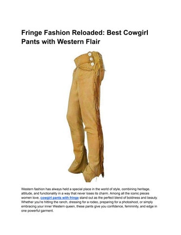 Fringe Fashion Reloaded_ Best Cowgirl Pants with Western Flair