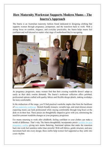 How Maternity Workwear Supports Modern Mums – The Inarra’s Approach