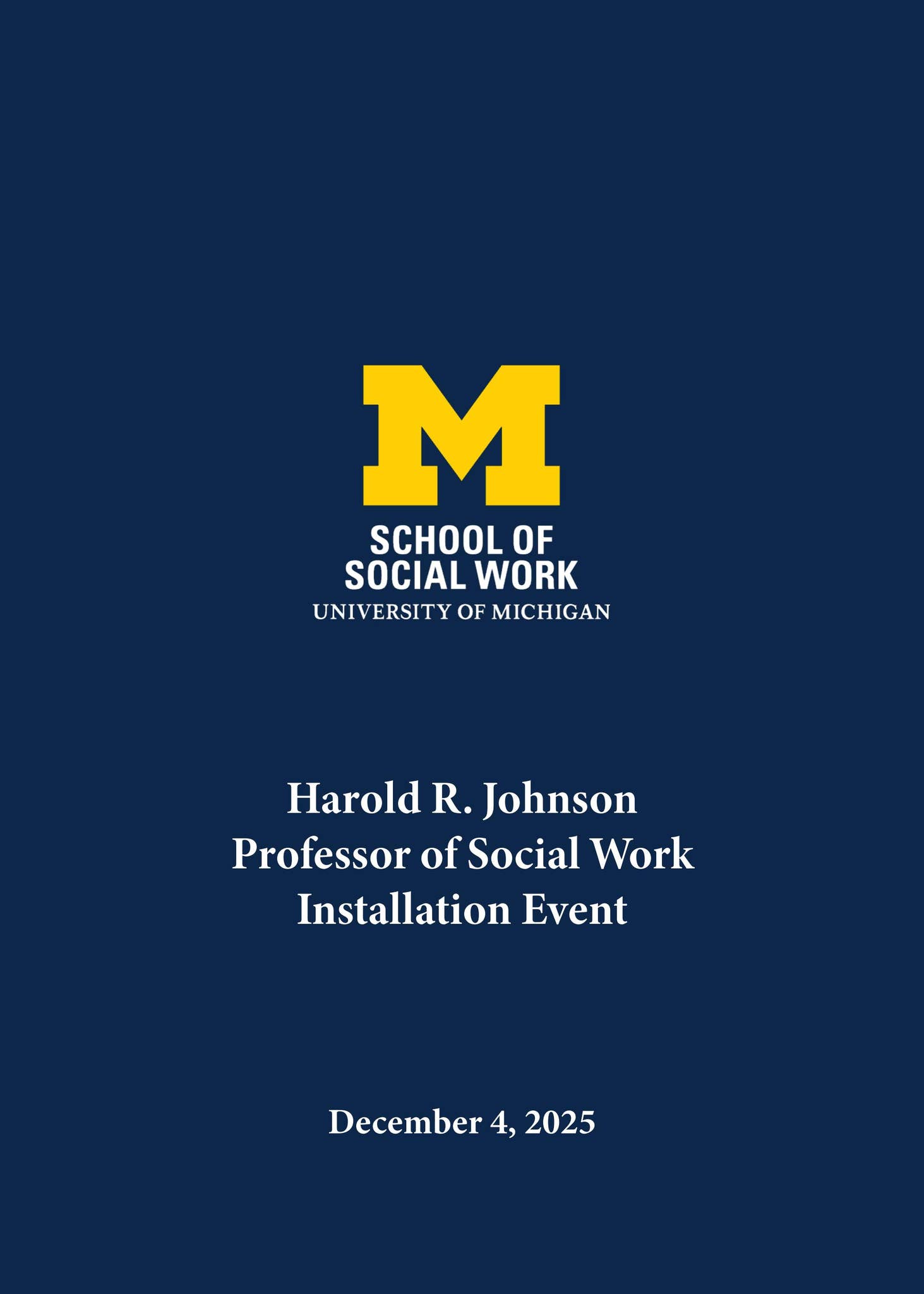 Harold R. Johnson Professor of Social Work Installation Event Program ...