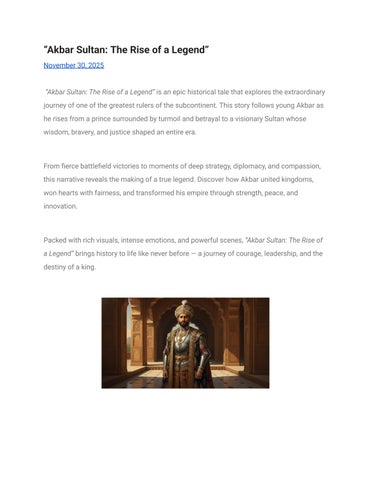 “Akbar Sultan: The Rise of a Legend