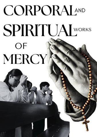 CORPORAL AND SPIRITUAL WORK OF MERCY