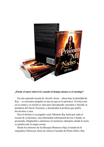La Prisionera de las Mil Noches: Una odisea de tiempo, magia y sacrificio (Voúmen 2)