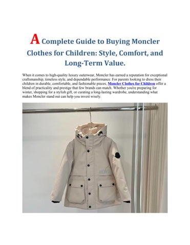 Moncler Clothes for Children