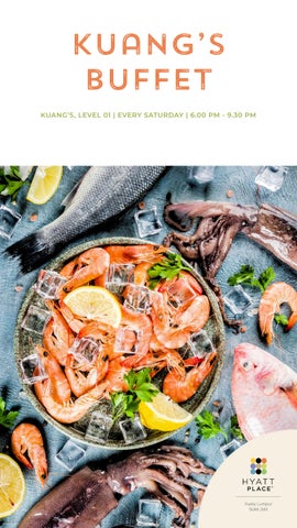 HPKL Kuang's Saturday Dinner Buffet 2025-1