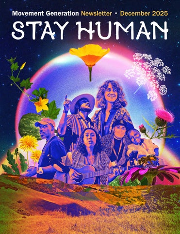 Stay Human _ Movement Generation Newsletter _ December 2025 _ Pages