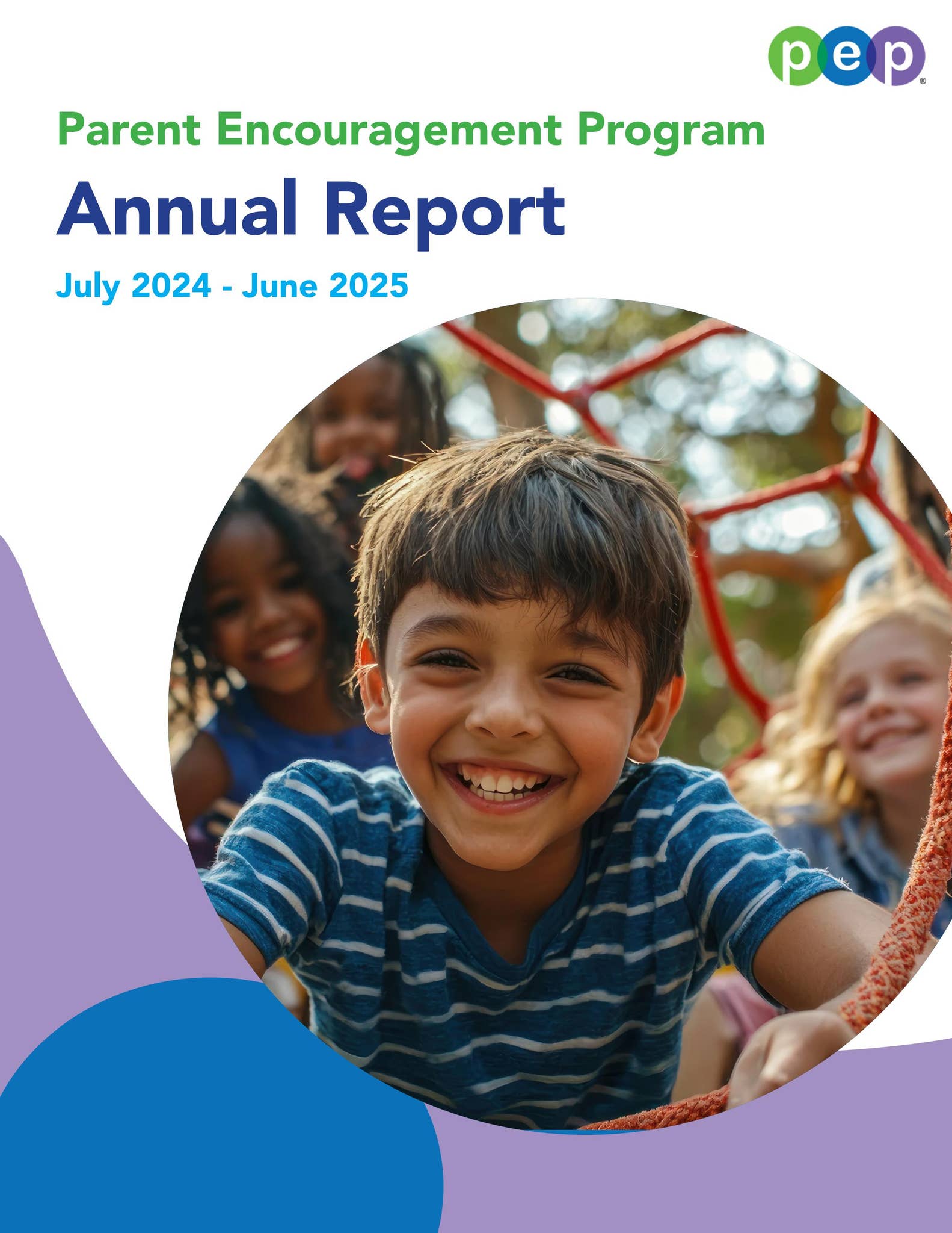 FY25 Annual Report FINAL REPORT by Parent Encouragement Program - Issuu