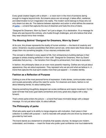 Designed for Dreamers, Worn by Doers