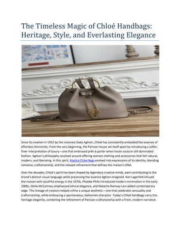 The Timeless Magic of Chloé Handbags: Heritage, Style, and Everlasting Elegance