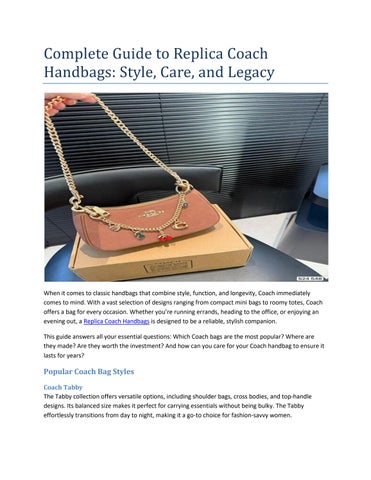 Complete Guide to Replica Coach Handbags Style, Care, and Legacy