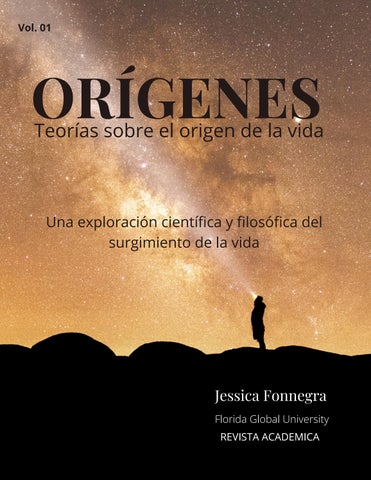 ORÍGENES: Teorías sobre el origen de la vida