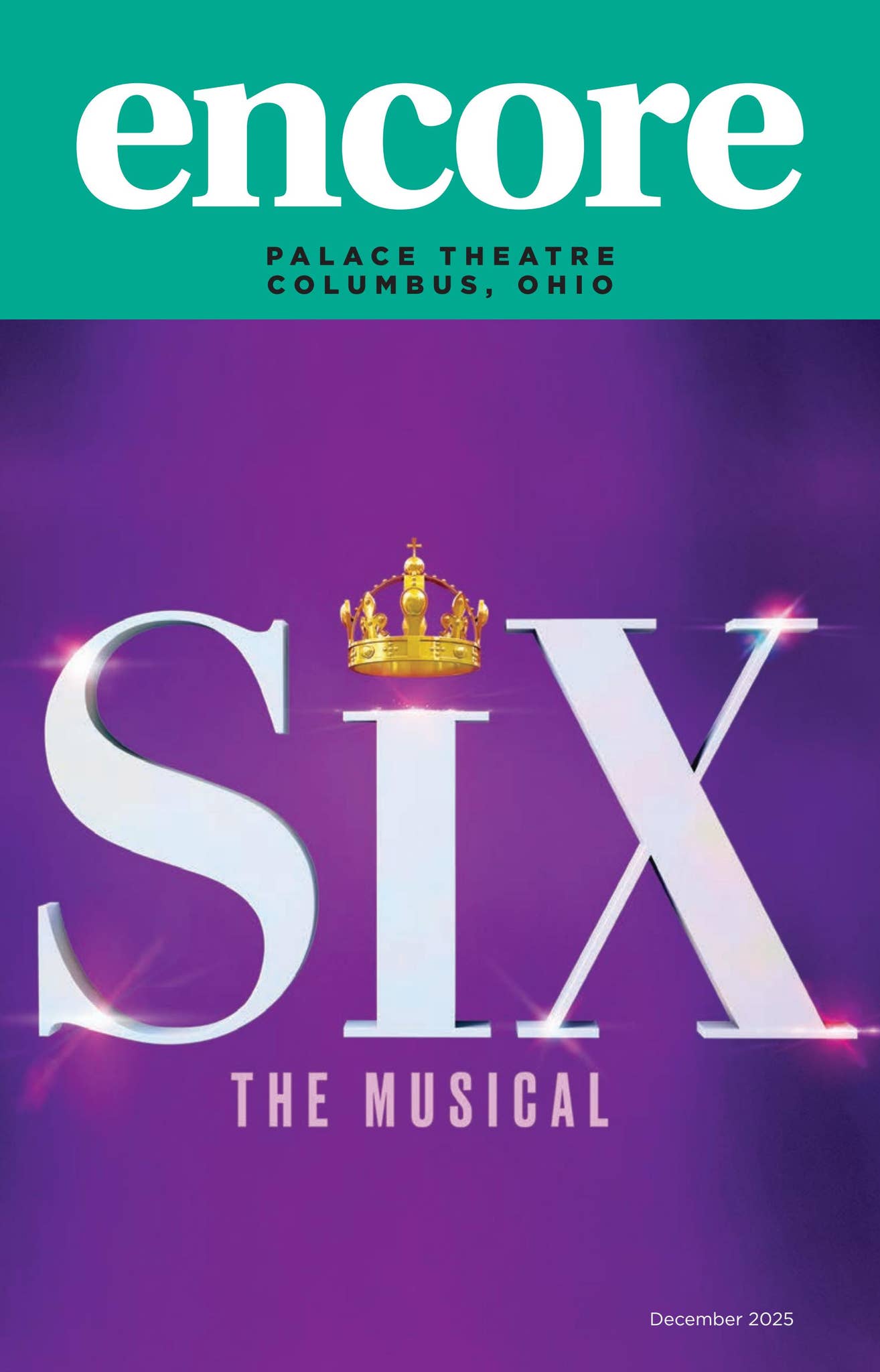 Columbus Palace Theatre, Six, December 2025 by Encore Magazine - Issuu, image size:1314x2048