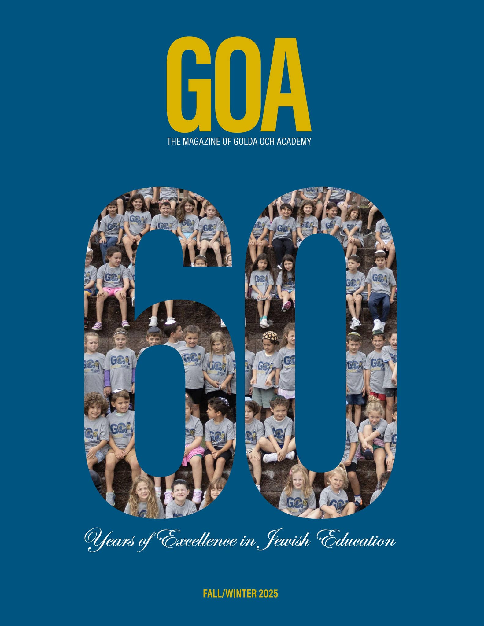 GOA Magazine Fall/Winter 2025 by Golda Och Academy - Issuu