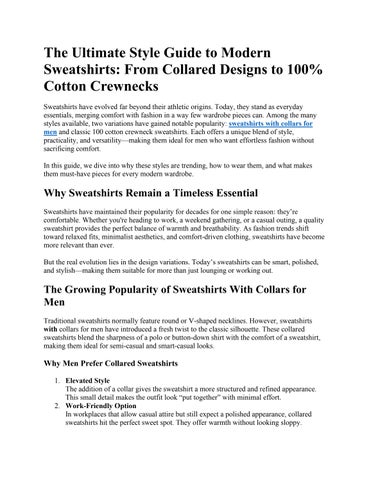 The Ultimate Style Guide to Modern Sweatshirts: From Collared Designs to 100% Cotton Crewnecks
