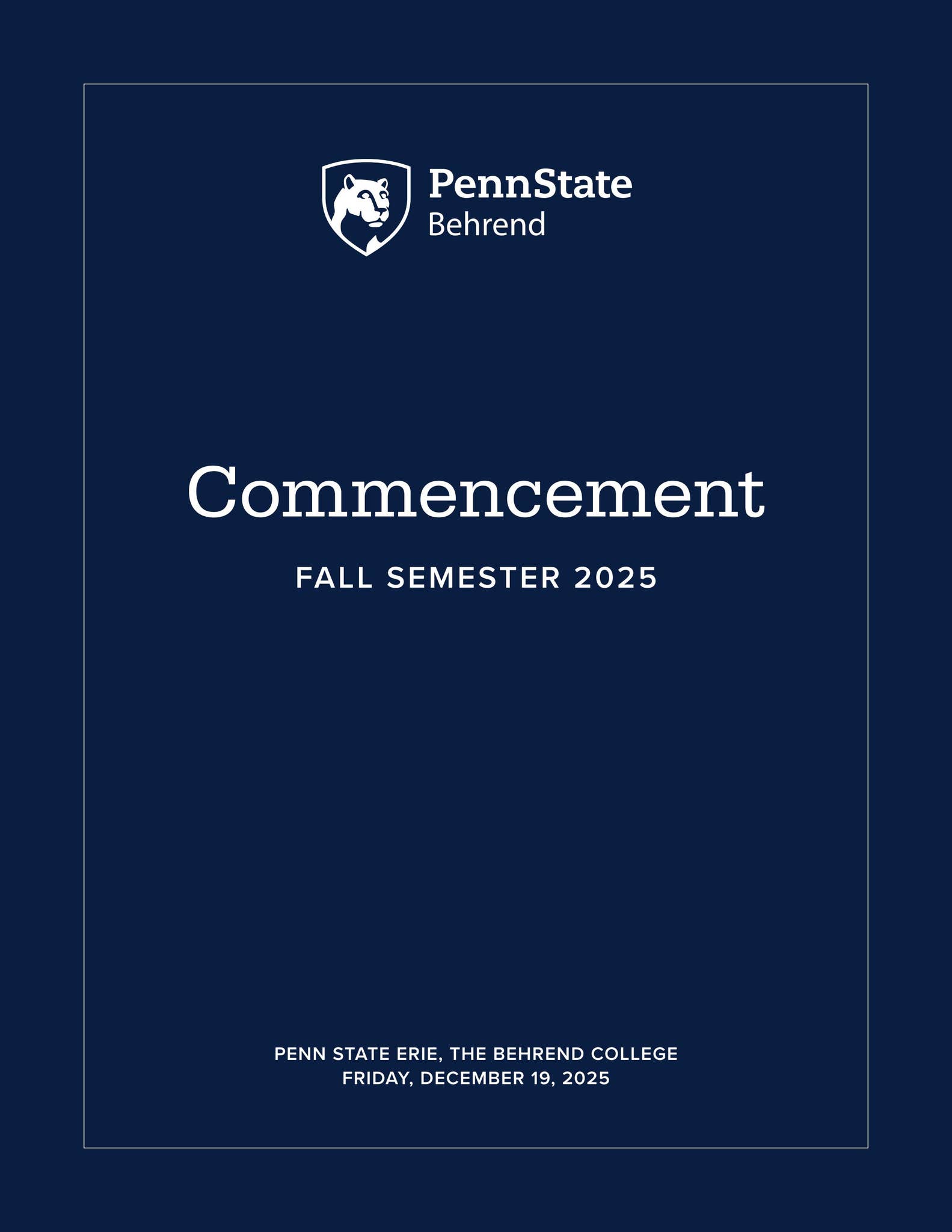 Penn State Behrend Commencement Program — Fall 2025 by Penn State ...