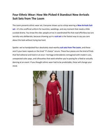 How We Picked New Arrivals Suit Sets from The Loom Ethnic Wear Brand