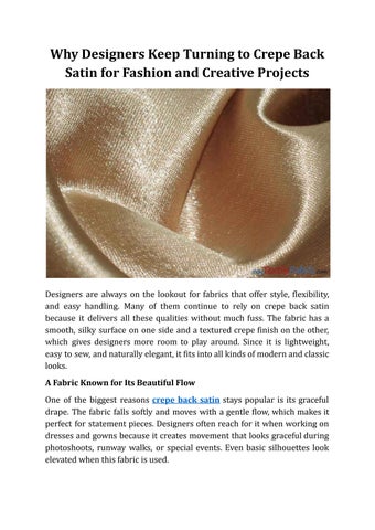Why Designers Keep Turning to Crepe Back Satin for Fashion and Creative Projects.docx