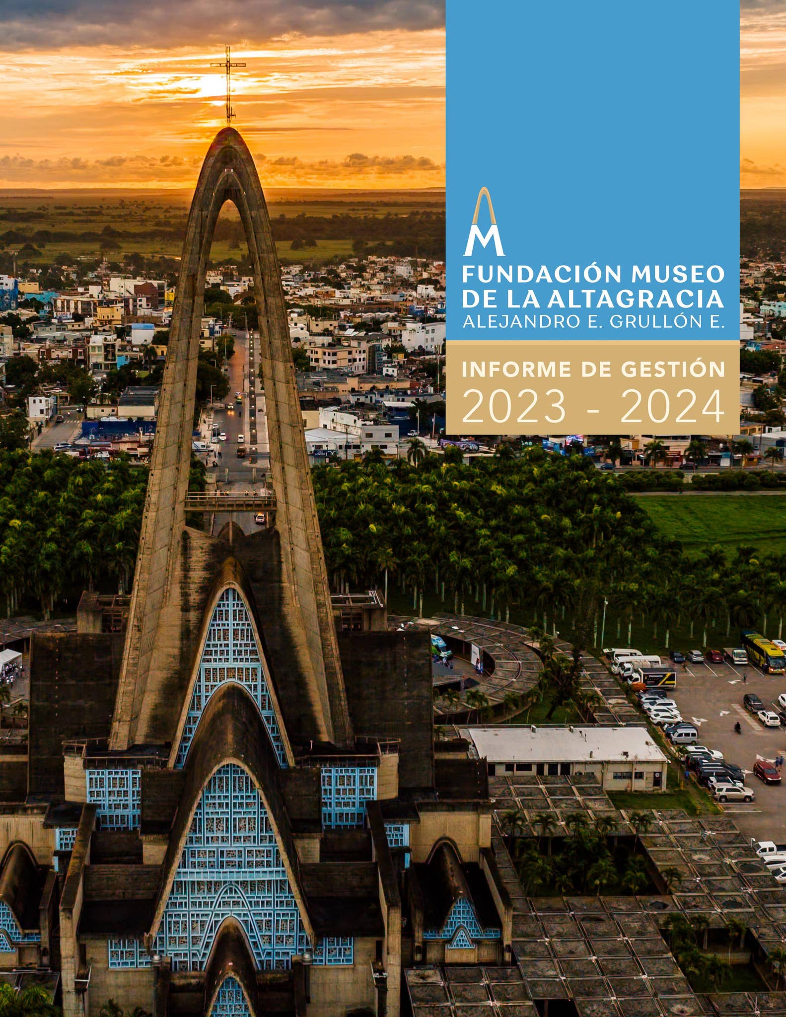 MEMORIAS Fundación Museo de la Altagracia AEGE by Fundacion Museo de la ...