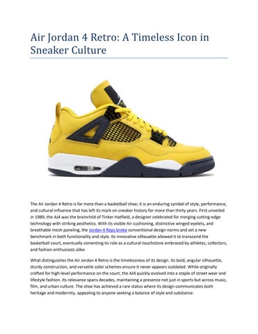 Air Jordan 4 Retro: A Timeless Icon in Sneaker Culture