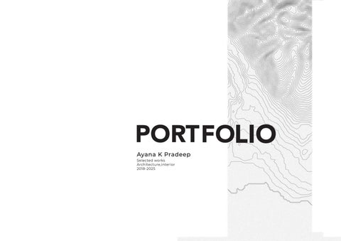 ARCHITECTURAL PORTFOLIO-AYANA K PRADEEP